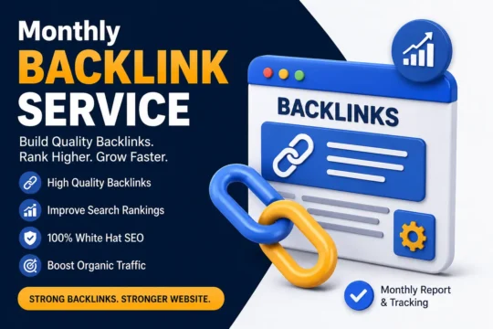 Monthly backlink service for websites with high quality SEO backlinks and ranking growth